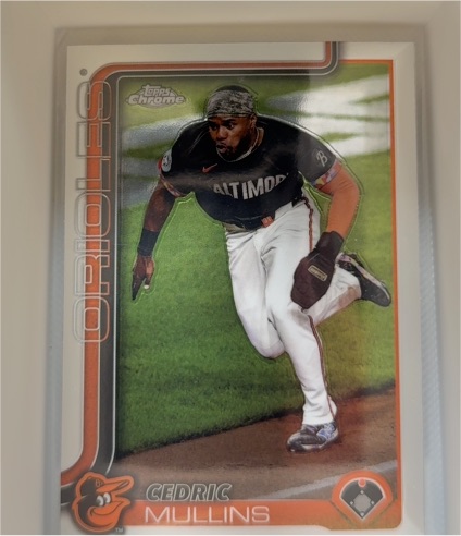 2025 Topps Chrome #5 Cedric Mullins — front