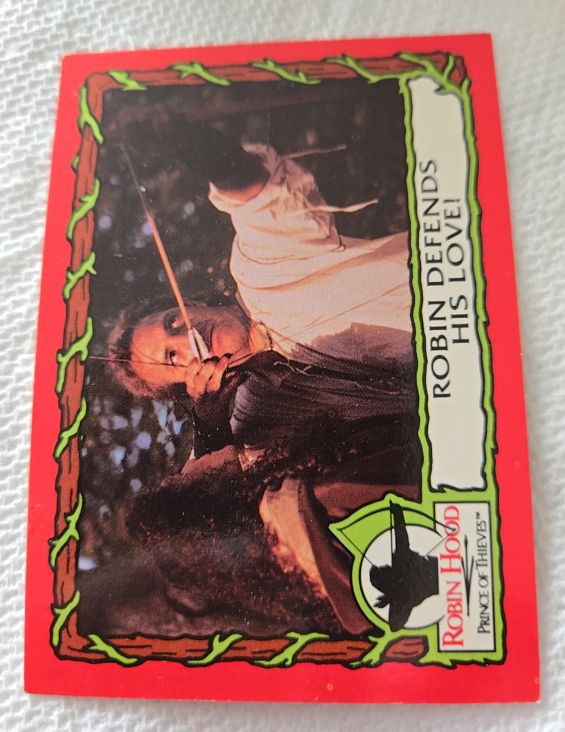 1991 Topps Robin Hood Prince of Thieves #22 Robin Defends His Love! — front