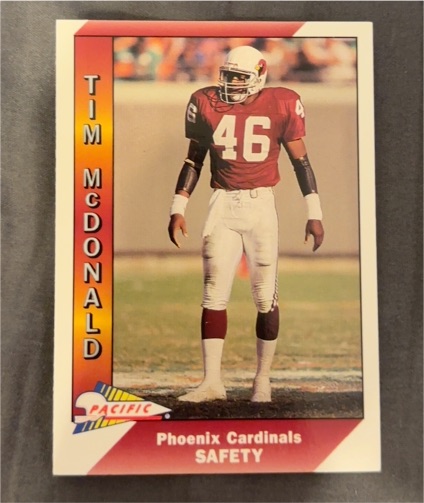 1991 Pacific Football #409 Tim McDonald — front