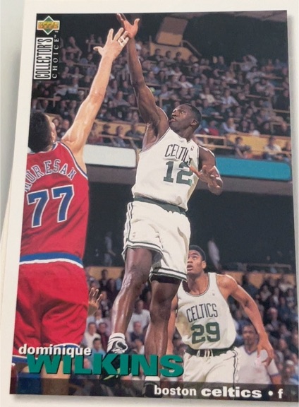1995-96 Collector's Choice #89 Dominique Wilkins Boston Celtics — front