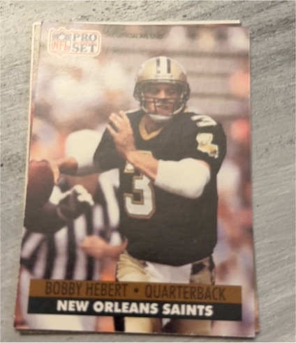 1991 Pro Set #128 Bobby Hebert — front