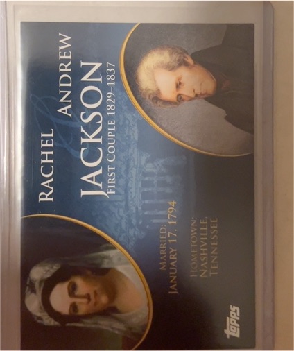 2008 Topps Update First Couples #FC-7 Andrew Jackson / Rachel Jackson — front