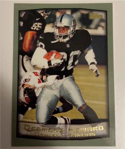 1999 Topps #77 Desmond Howard Oakland Raiders — front