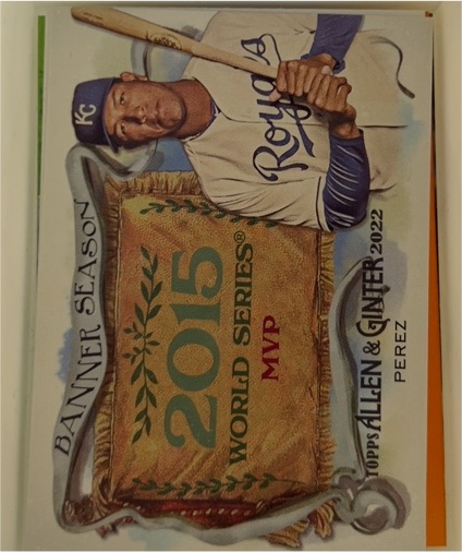 2022 Topps Allen & Ginter Banner Seasons #BS-44 Salvador Perez — front