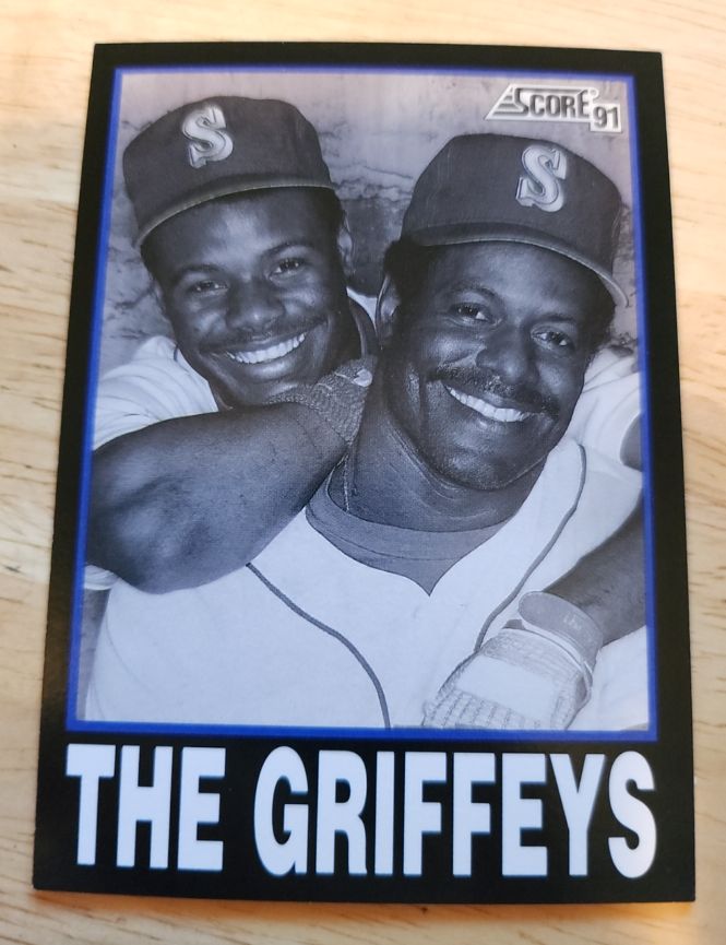 1991 Score #841 The Griffeys Ken Griffey Jr & Ken Griffey Sr — front
