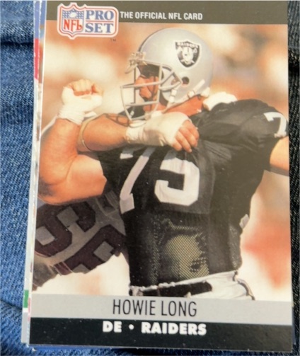 1990 Pro Set #545 Howie Long — front