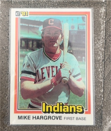 1981 Donruss #78 Mike Hargrove — front