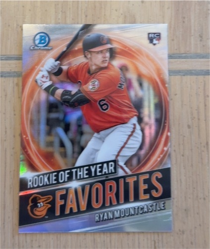 2021 Bowman Chrome Rookie of the Year Favorites #RRY-RM Ryan Mountcastle — front