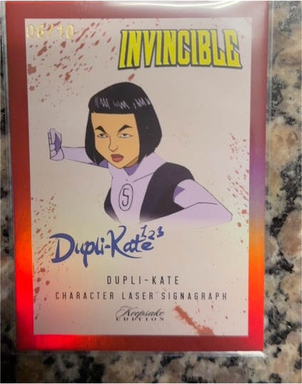 2025 Keepsake Invincible #328 Dupli-Kate Character Laser Signagraph — front