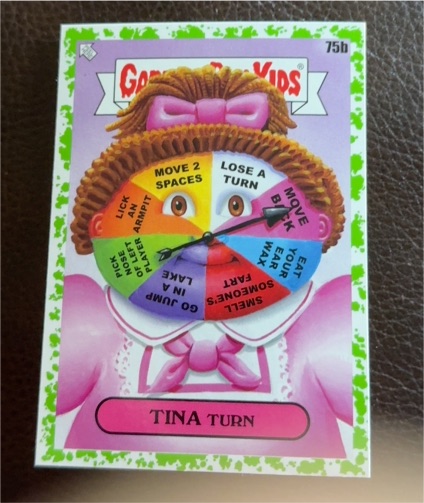 2024 Topps Garbage Pail Kids Kids at Play #75b Tina Turn — front