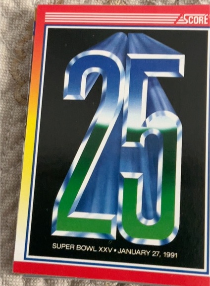 1990 Score #602 Super Bowl XXV — front