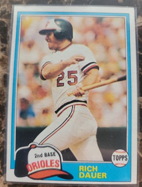1981 Topps #314 Rich Dauer — front