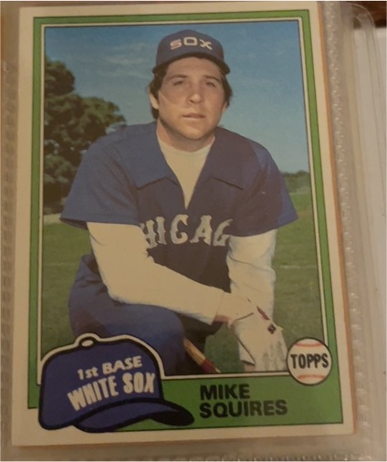 1981 Topps #292 Mike Squires — front