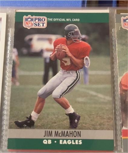 1990 Pro Set #610 Jim McMahon Philadelphia Eagles — front