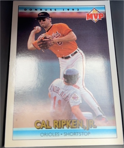 1992 Donruss McDonald's MVP #1 Cal Ripken Jr. — front