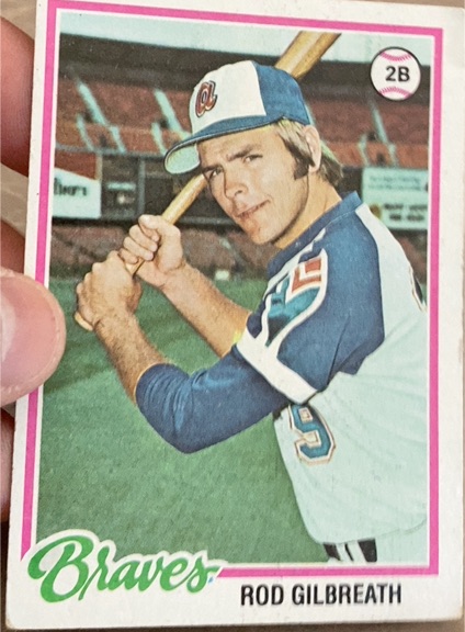 1978 Topps Baseball #217 Rod Gilbreath — front
