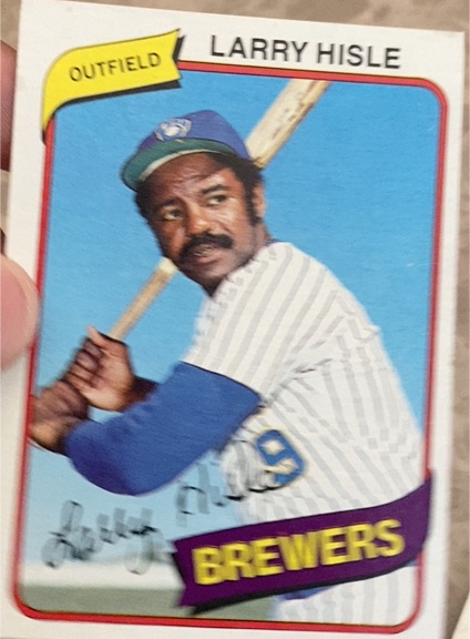 1980 Topps #430 Larry Hisle Milwaukee Brewers — front
