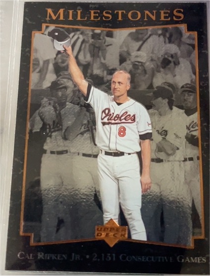 1996 Upper Deck Milestones #1 Cal Ripken Jr. — front