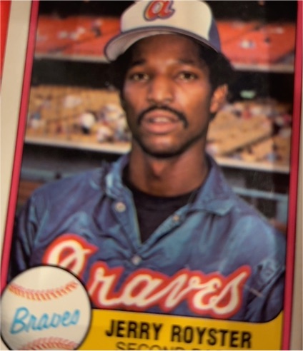 1981 Fleer #250 Jerry Royster Atlanta Braves — front