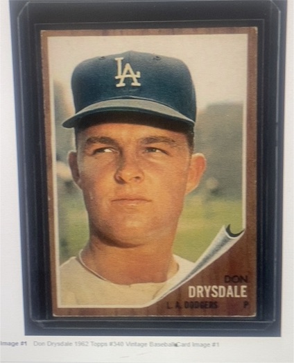 1962 Topps #340 Don Drysdale — front