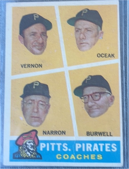 1960 Topps #467 Pirates Coaches Mickey Vernon Frank Oceak Narron Burwell — front