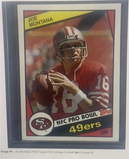 1984 Topps #358 Joe Montana — front