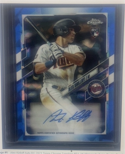 2021 Topps Chrome Update Sapphire #RA-AK Alex Kirilloff — front