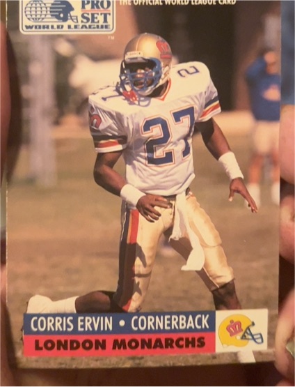 1991 Pro Set #13 Corris Ervin London Monarchs — front