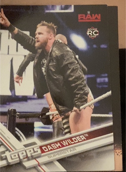 2017 Topps WWE Then Now Forever #R-22 Dash Wilder — front