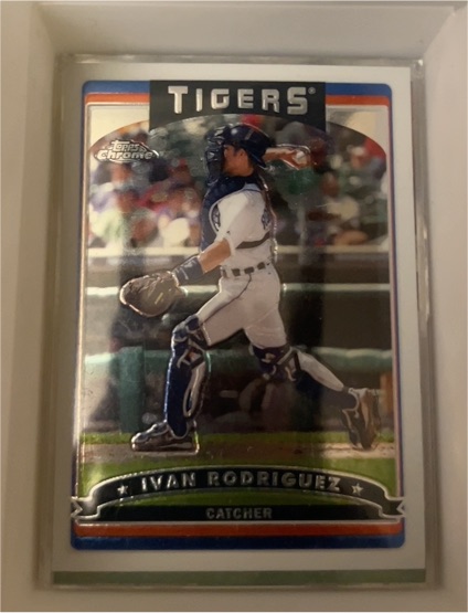 2006 Topps Chrome #100 Ivan Rodriguez — front