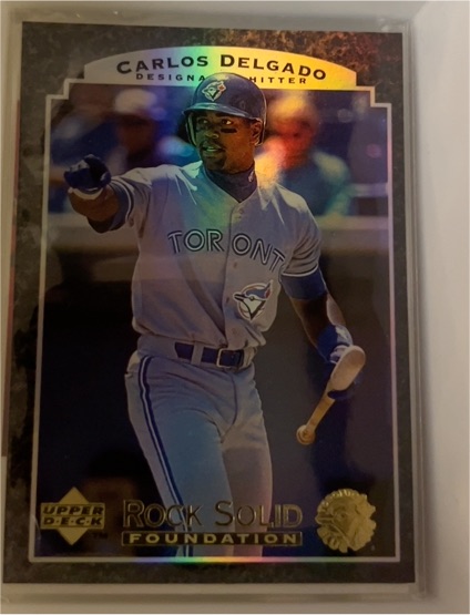 1997 Upper Deck Rock Solid Foundation #RS17 Carlos Delgado — front