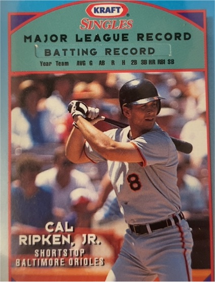 1994 Kraft Singles Superstars #10 Cal Ripken Jr. — front