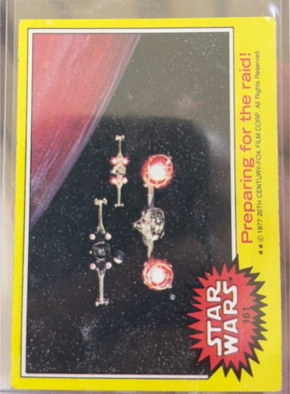 1977 Topps Star Wars #161 Preparing for the raid! — front