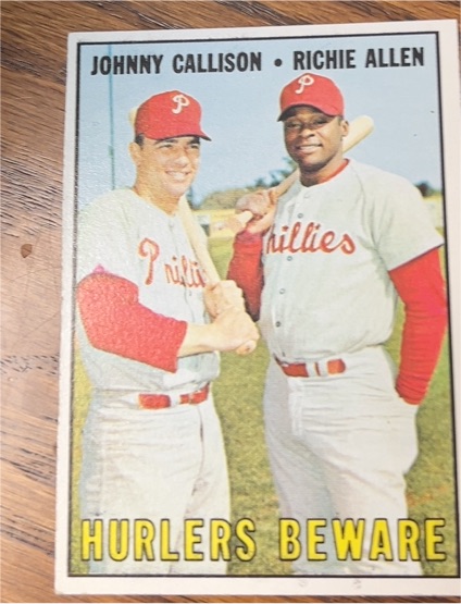 1967 Topps #309 Johnny Callison / Richie Allen Hurlers Beware — front