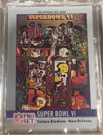 1990 Pro Set #6 Super Bowl VI — front