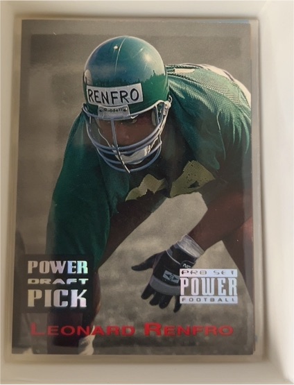 1993 Pro Set Power #PDP21 Leonard Renfro Draft Picks — front