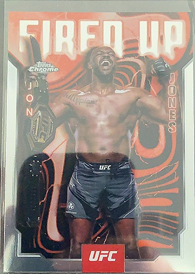 2025 Topps Chrome UFC #FUP-17 Jon Jones Fired Up — front