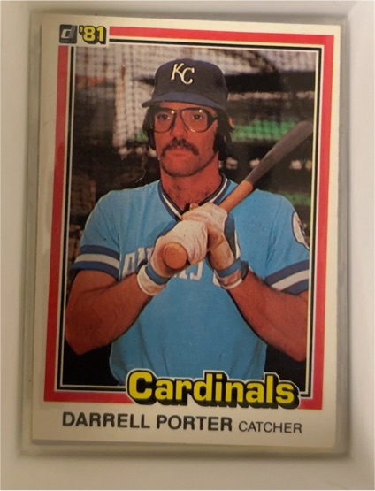 1981 Donruss #505 Darrell Porter — front