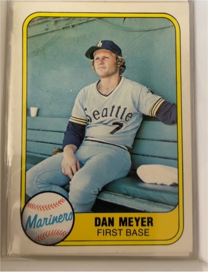 1981 Fleer #603 Dan Meyer Seattle Mariners — front