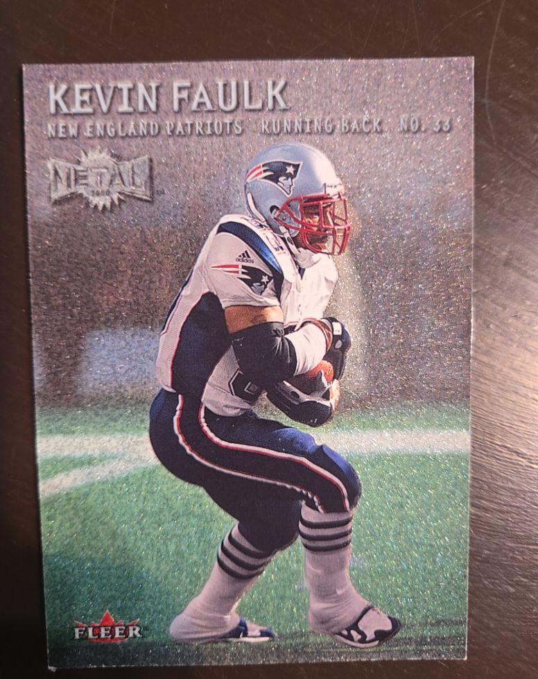 2000 Fleer Metal #33 Kevin Faulk — front
