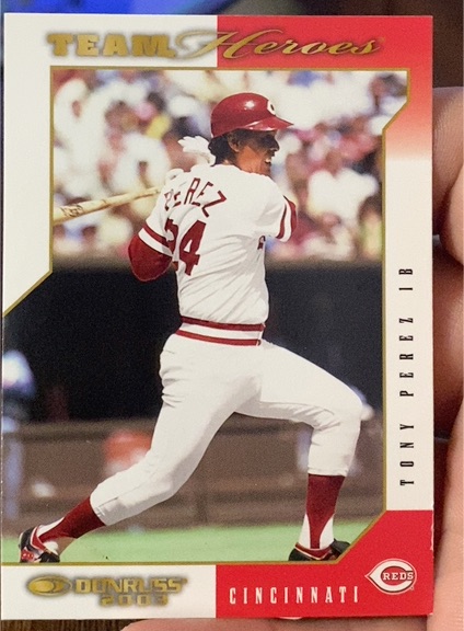 2003 Donruss Team Heroes #149 Tony Perez — front