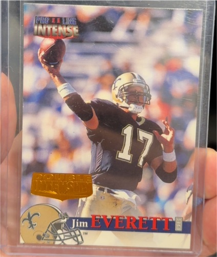 1996 Pro Line Intense #29 Jim Everett — front