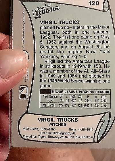 1989 Pacific Legends II #120 Virgil Trucks — back