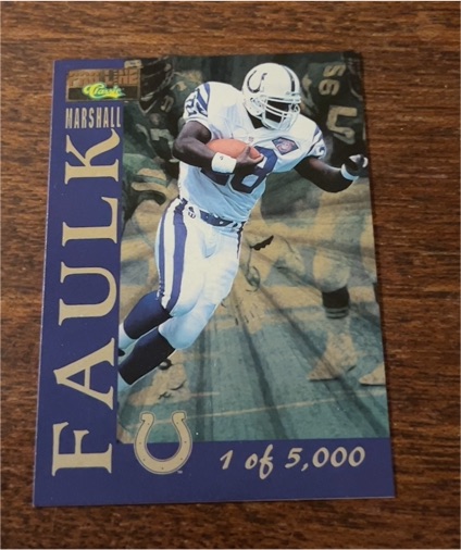 1995 Classic Pro Line #1 of 5000 Marshall Faulk — front