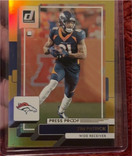 2022 Donruss #264 Tim Patrick Denver Broncos Press Proof — front