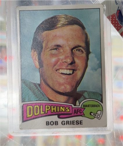 1975 Topps #100 Bob Griese — front