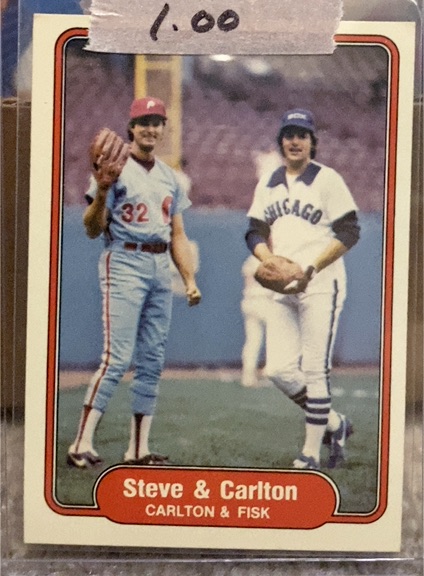 1982 Fleer #632 Steve & Carlton (Steve Carlton / Carlton Fisk) — front