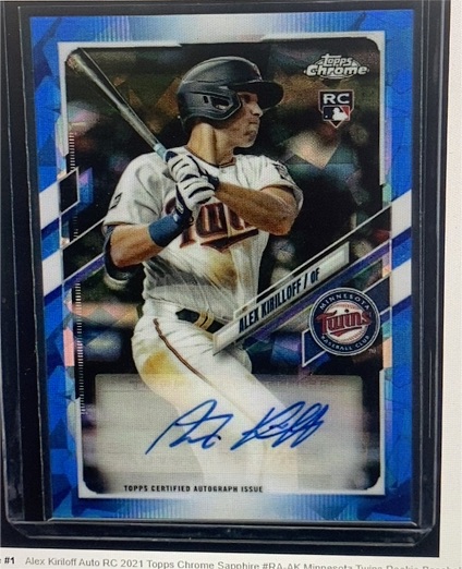 2021 Topps Chrome Update Sapphire #RA-AK Alex Kirilloff Rookie Autograph — front