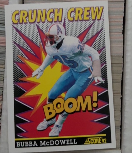 1991 Score Crunch Crew #649 Bubba McDowell — front