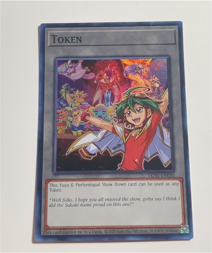 2020 Yu-Gi-Oh! Token #TKN5-EN030 Yuya Sakaki & Performapal Show Down — front